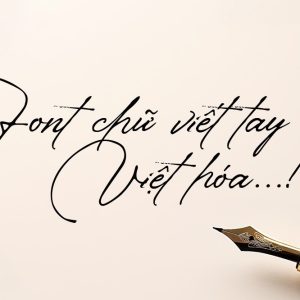 9+ Mẫu font chữ viết tay đẹp bạn nên sở hữu
