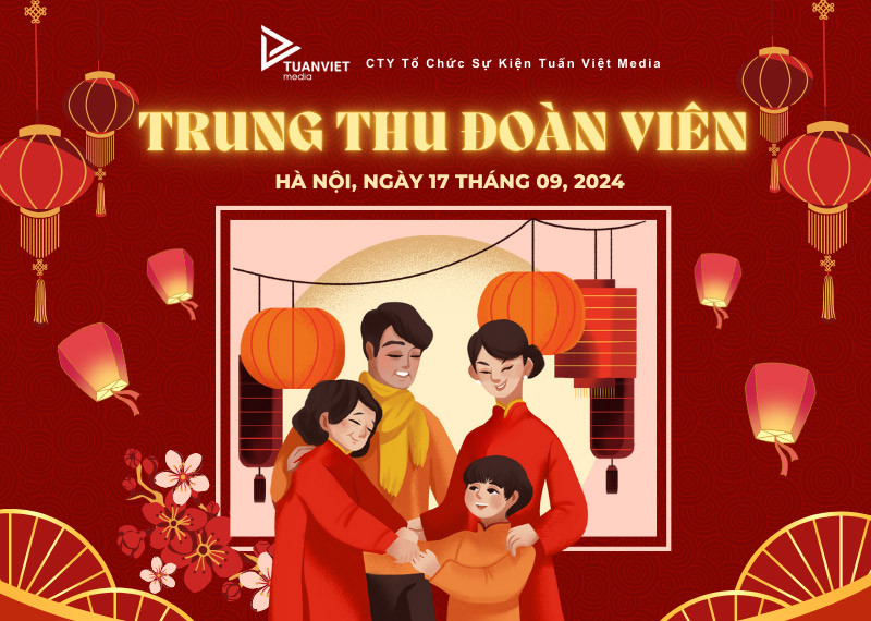 Còn gì bằng gia đình sum hợp – Tết Trung Thu: Tết đoàn viên