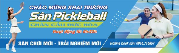 Băng rôn khai trương sân pickleball