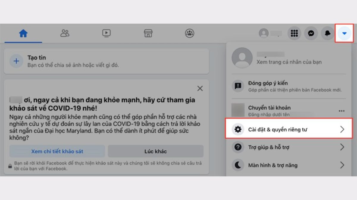 Bước 1 ẩn like Facebook trên máy tính: Truy cập cài đặt và quyền riêng tư