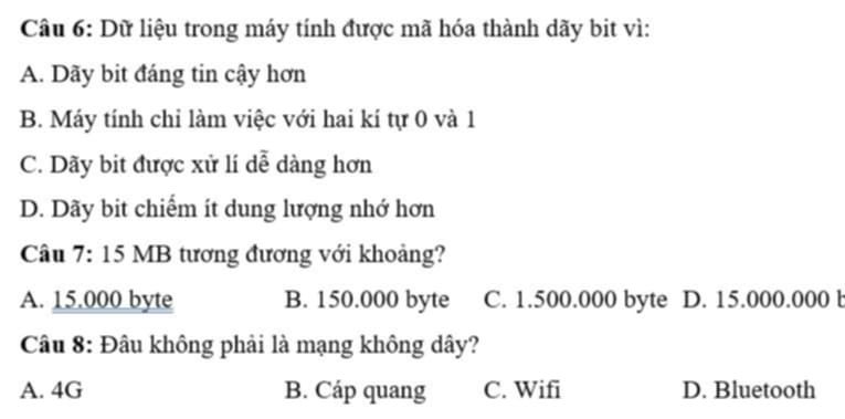 Bài tập trắc nghiệm Tin học về mã hóa dữ liệu thành dãy bit, quy đổi 15 MB sang byte và phân biệt mạng có dây với mạng không dây