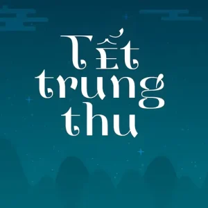 Font chữ trung thu độc đáo dành cho thiết kế