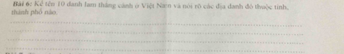 10 danh lam thắng cảnh tiêu biểu ở Việt Nam kèm tỉnh, thành phố tương ứng