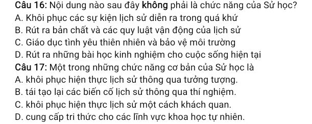 Hai câu hỏi trắc nghiệm về chức năng của Sử học kèm bốn phương án A, B, C, D