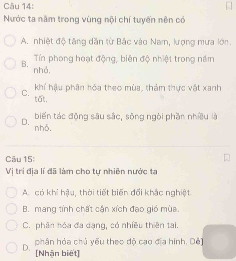 Câu hỏi về đặc điểm tự nhiên của Việt Nam nằm trong vùng nội chí tuyến