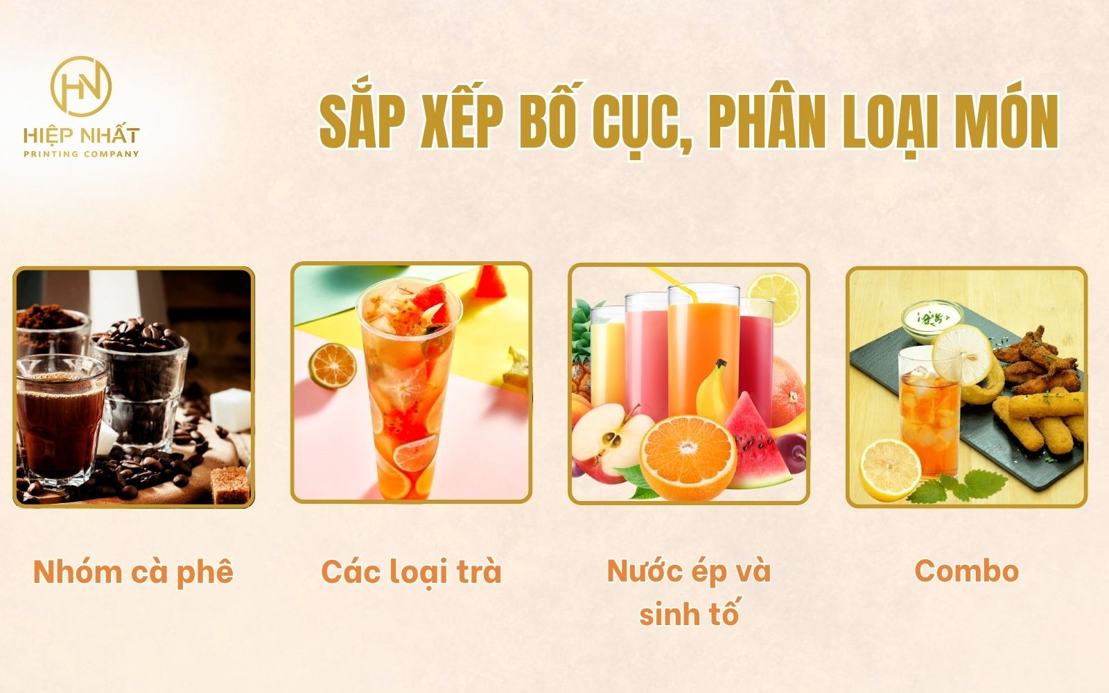 Bố cục hợp lý giúp khách hàng dễ dàng chọn món và tăng doanh thu