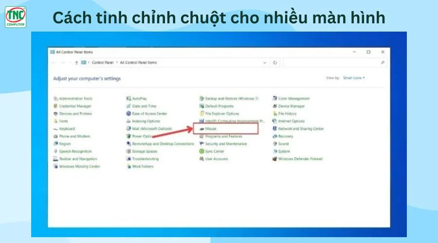 Thiết lập thuộc tính chuột để tăng tốc độ và hiển thị vị trí con trỏ