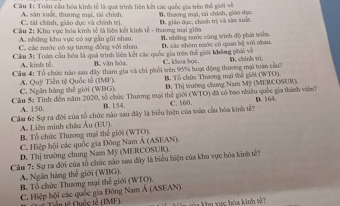 Đề bài trắc nghiệm về toàn cầu hóa kinh tế liên kết các quốc gia về sản xuất, thương mại, tài chính