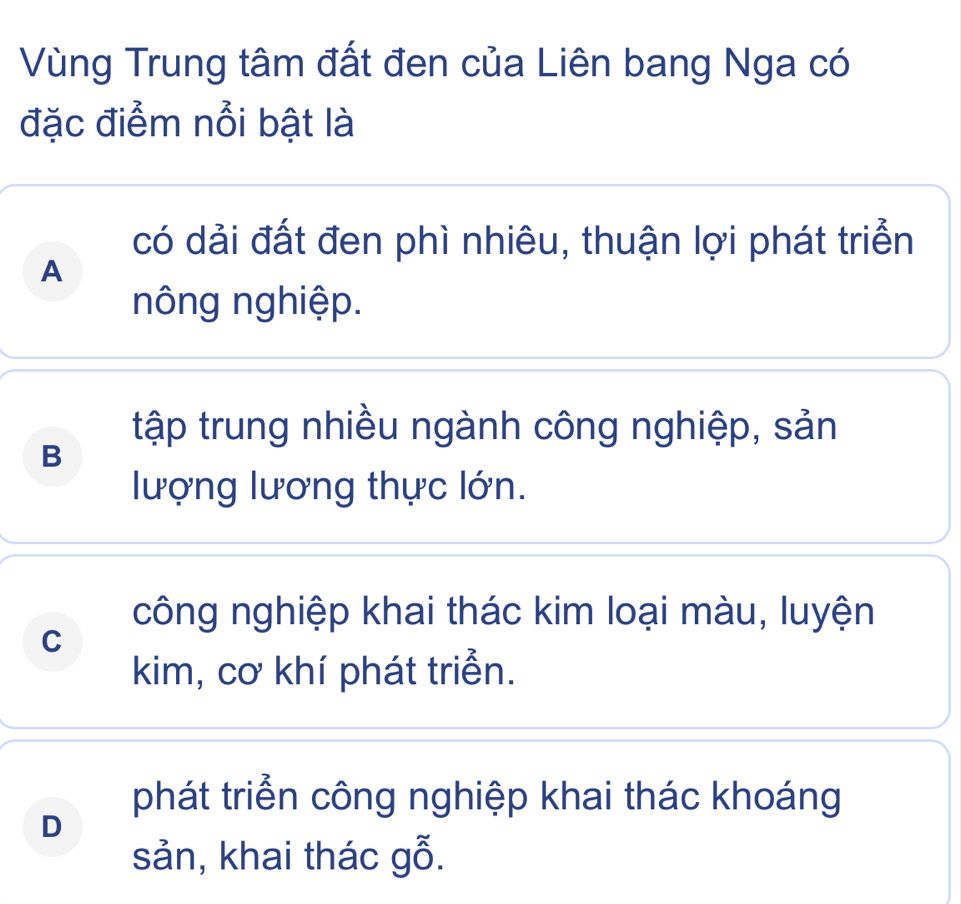 Vùng Trung tâm đất đen của Liên bang Nga với dải đất đen phì nhiêu thuận lợi phát triển nông nghiệp